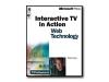 Interactive TV in Action - Ed. 1 - reference book - CD - English