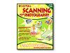 Digital Scanning and Photography - documentation kit - English