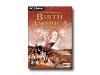 Birth of America - Complete package - 1 user - PC - CD - Win